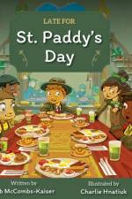 Late for St. Paddy's Day af Deb Kaiser