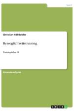 Beweglichkeitstraining af Christian Hölldobler