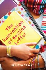 The Reinvention of Bessica Lefter af Kristen Tracy