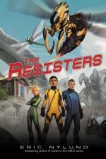 The Resisters af Eric Nylund