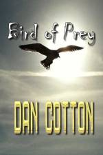 Bird of Prey af Dan Cotton