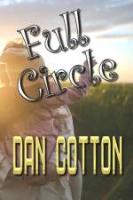 Full Circle af Dan Cotton