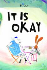 It Is Okay af Ye Guo