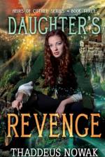 Daughter's Revenge af Thaddeus Nowak