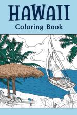 Hawaii Coloring Book, Coloring Books for Adults af Paperland