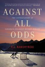 Against All Odds af P J Naworynski