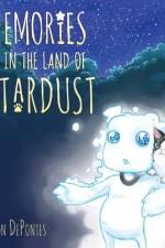 Memories in the Land of Stardust af Sharon De Pontes