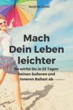 Mach Dein Leben leichter af Andrea Drexl