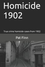 Homicide 1902 af Pat Finn