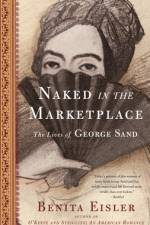 Naked in the Marketplace af Benita Eisler