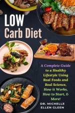 Low Carb Diet af Michelle Ellen Gleen