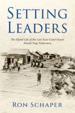 Setting Leaders af Ron Schaper