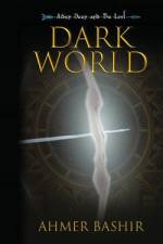 Dark World af Ahmer Bashir