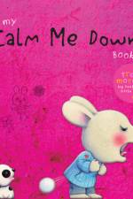 MY CALM ME DOWN BK af Trace Moroney