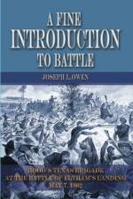 A Fine Introduction to Battle af Joseph L Owen