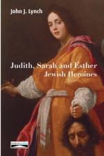 Judith, Sarah and Esther af John J. Lynch