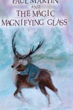 Paul Martin and the Magic Magnifying Glass af Vagan George Alexander Vagan