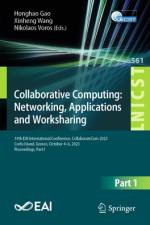 Collaborative Computing: Networking, Applications and Worksharing af Honghao Gao