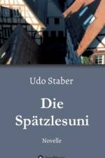 Die Spätzlesuni af Udo Staber