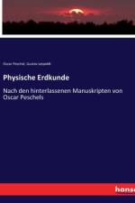 Physische Erdkunde af Oscar Peschel