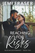 Reaching For Risks af Jemi Fraser