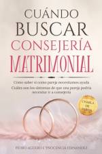Cuándo Buscar Consejería Matrimonial af Pedro AgÃ¼ero Vallejo