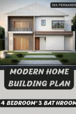 Modern Home Building Plan af Ira Fernando