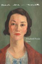 Much Love, Mariette af Elizabeth Periale