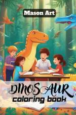 Dinosaur Coloring Book af Mason Art