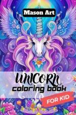 Unicorn Coloring Book af Mason Art