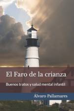 El Faro de la crianza af Ãlvaro Pallamares
