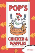 Pops Chicken Activity Book af Pops Chicken