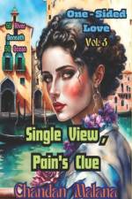 Single View, Pain's Clue af Chandan Malana