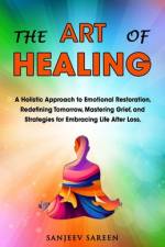 The Art of Healing af Sanjeev Sareen