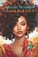 African Women Coloring Book Vol. 1 af Positive Elements Designs