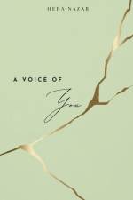 A Voice of You af Heba Nazar