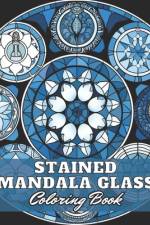 Stained Mandala Glass Coloring Book af Ronny Carter