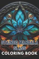 Stained Mandala Glass Coloring Book af Violet Torphy