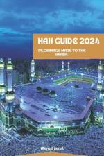 Hajj Guide 2024 af Ahmed Jamal