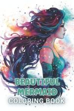 Beautiful Mermaid Coloring Book af Ardella Turner