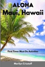 ALOHA Maui, Hawaii af Marilyn Crisstoff