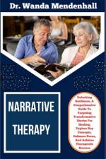Narrative Therapy af Wanda Mendenhall