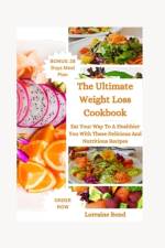 Weight Loss Cookbook af Lorraine Bond