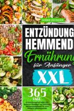 Entzündungshemmende Ernährung für Anfänger af Wibke Zehnder