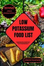 Low Potassium Food List af Lorene Peachey