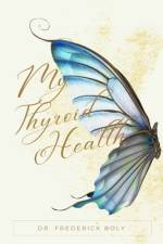 My thyroid health af Frederick Boly
