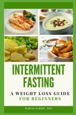 Intermittent Fasting af Marian Elbert Rdn