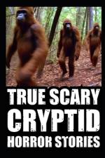 True Scary Cryptid Horror Stories af Lucien Mortimer