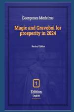 Magic and Gravoboi for prosperity in 2024 af Georgenes Medeiros de Oliveira