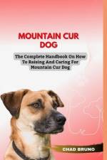 Mountain Cur Dog af Chad Bruno